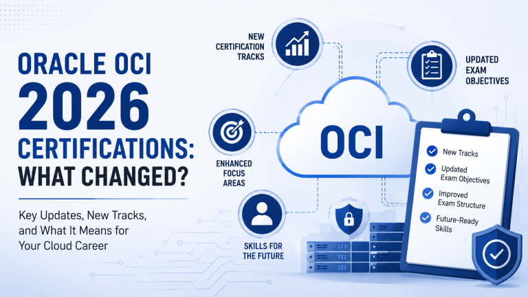 Oracle’s Free OCI Certifications for 2026: What Changed and Why They Still Matter